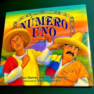 Children’s book Numero Uno by Alex Dorros and Arthur Dorris